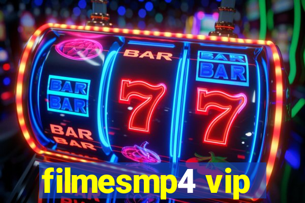 filmesmp4 vip